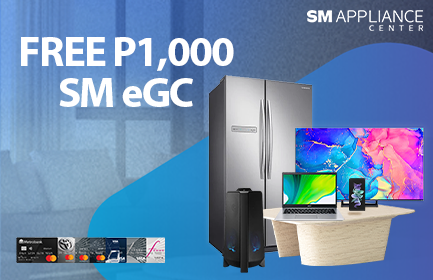 FREE PHP 1 000 SM eGC when you shop at SM Appliance Center