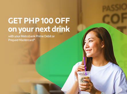 Get PHP 100 OFF on your next drink